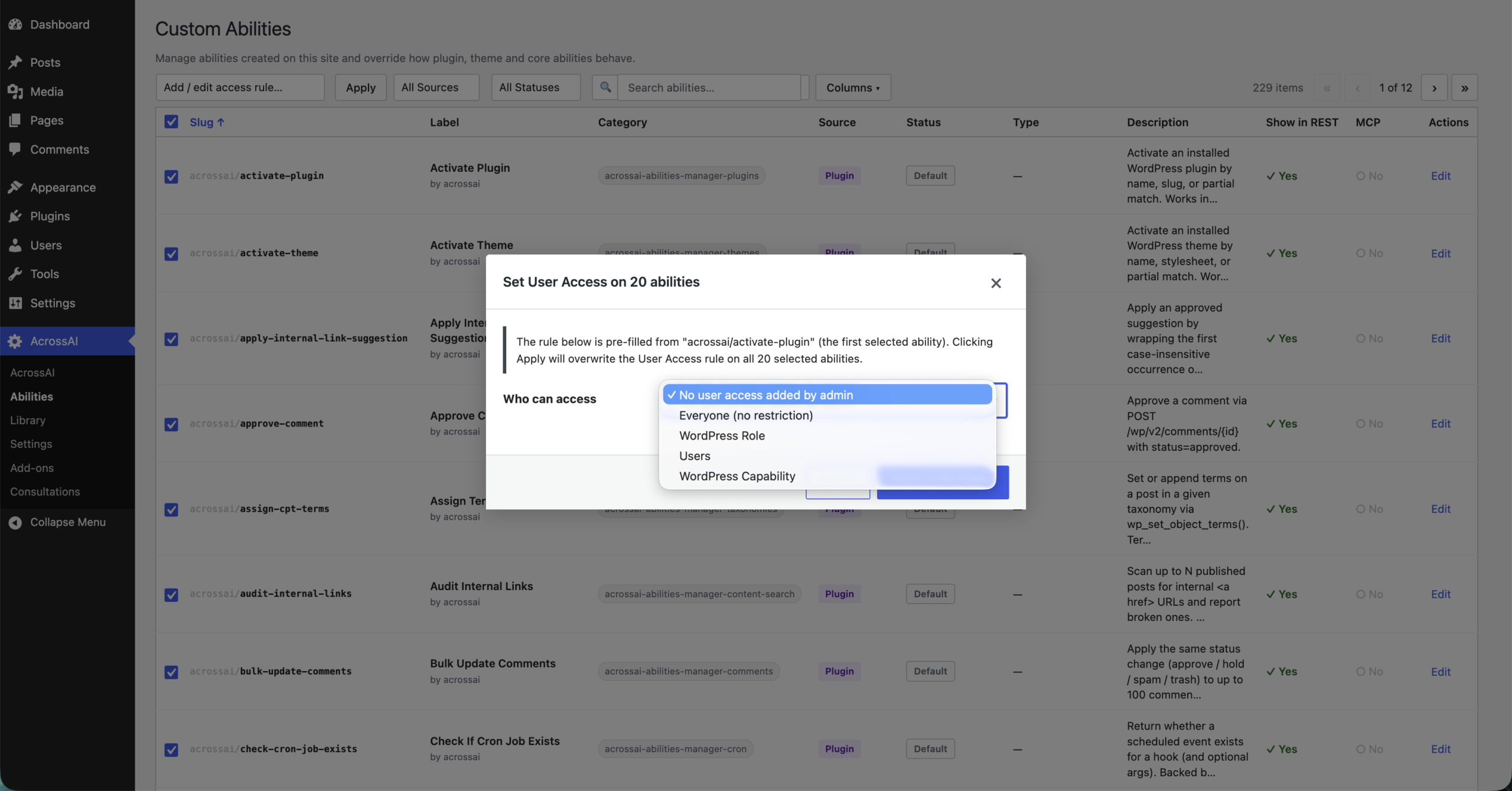 Screenshot 2026 07 29 at 16.15.01 scaled The bulk Set User Access dialog applied to 20 selected abilities, with the Who can access options